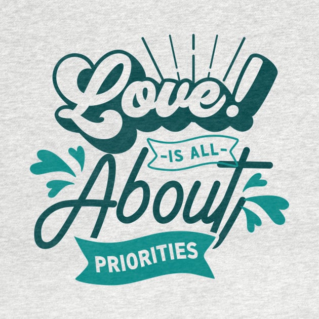 Love is all about priorities by D3monic